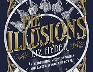 The Illusions: Liz Hyder