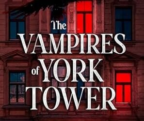 Book review: The Vampires of York Tower